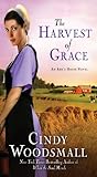 The Harvest of Grace: Book 3 in the Ada's House Amish Romance Series (An Ada's House Novel)