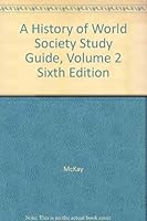 History of World Societies: Study Guide, Vol. 2 Since 800 0618302026 Book Cover