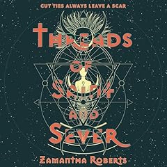 Threads of Saint and Sever Audiolibro Por Zamantha Roberts arte de portada