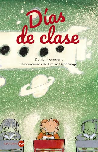Días de clase (LECTURAS TOP - Infantil)