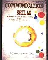 Communication Skills: Edition for University and College Students 1973194805 Book Cover