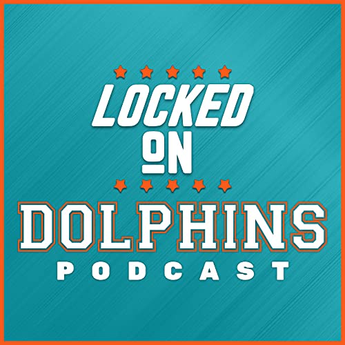 Download Final Miami Dolphins 7-Round Mock Draft | Locked On Dolphins - Daily Podcast On The Miami ...