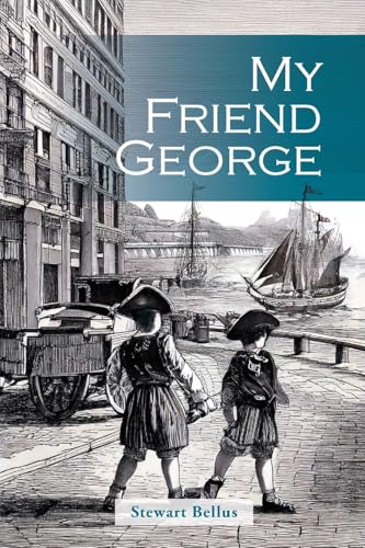 My Friend George