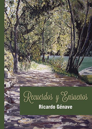 Recuerdos y ensueños (Spanish Edition)