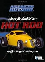 American Hot Rod: How to Build a Hot Rod (American Hotrod) by Dennis Parks (2005) Paperback B00JYI1SF0 Book Cover