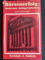Bo¨rsenerfolg, modernes Anlageverhalten (German Edition) 3856840257 Book Cover