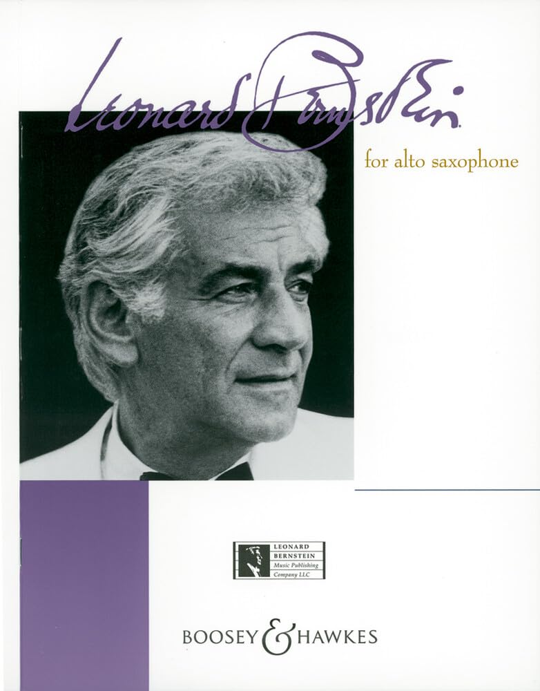 Bernstein for Alto Saxophone: Alto Saxophone and Piano.