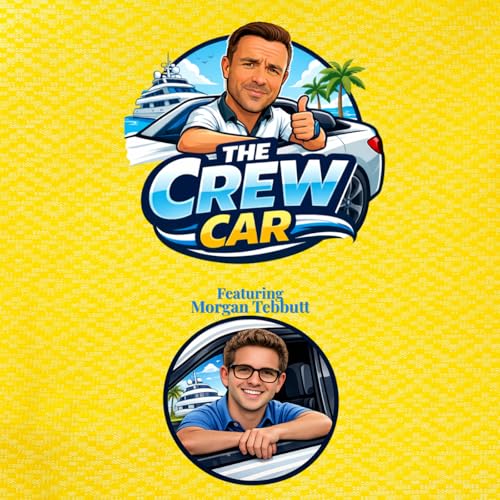 Financial Planning & Income Protection for Yacht Crew | The Crew Car Podcast Por  arte de portada