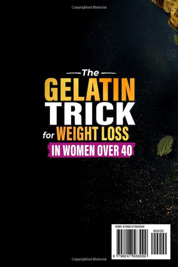 The Gelatin Trick for Weight Loss in Women Over 40: A Gentle Daily Ritual to Support Hormones, Reduce Belly Fat, and Feel Full Longer Without Diets or 5AM Workouts - Image 2