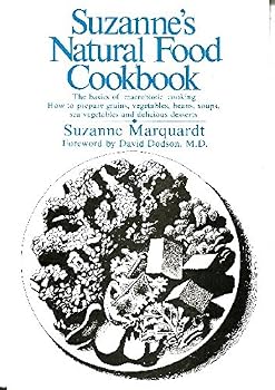 Paperback Suzanne's Natural Food Cookbook Book