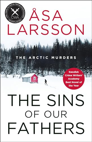 The Sins of our Fathers: SHORTLISTED for the CWA Crime Fiction in Translation Dagger (The Arctic...