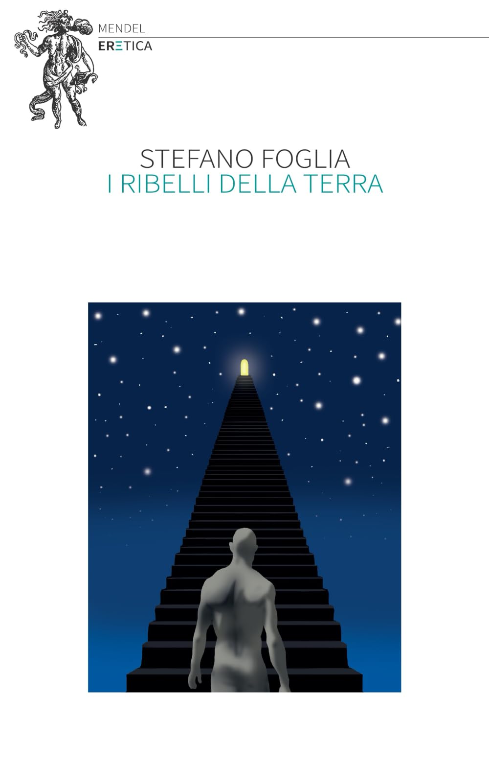 I ribelli della terra (Mendel)