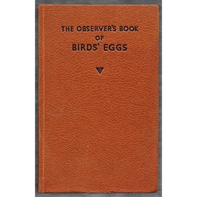 THE OBSERVER'S BOOK OF BIRDS' EGGS