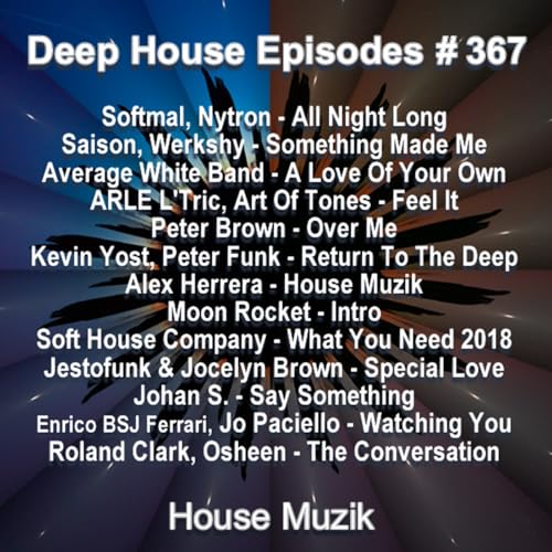 Episode 373: House Muzik