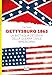 Gettysburg 1863. La Battaglia Decisiva Della Guerra Civile Americana - 3