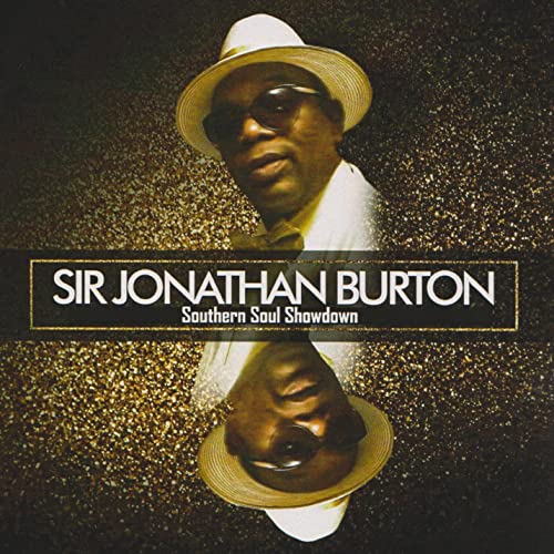 Amazon MusicでSir Jonathan BurtonのSouthern Soul Showdownを再生する