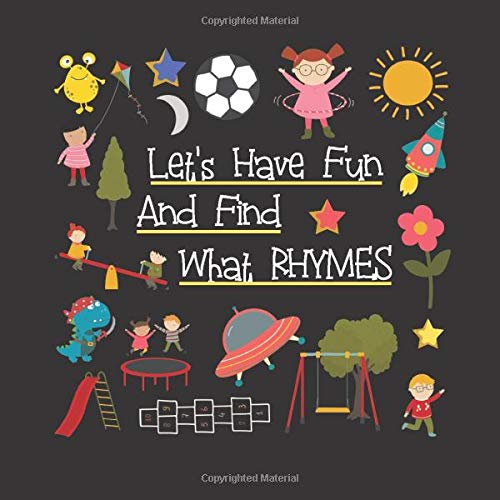 Let's Have Fun And Find What Rhymes: An Educational And Fun Guessing ...