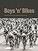 Produktbild Boys 'n' Bikes: Behind the scenes of professional cycling heroes (Deutsch, Englisch, Französisch)