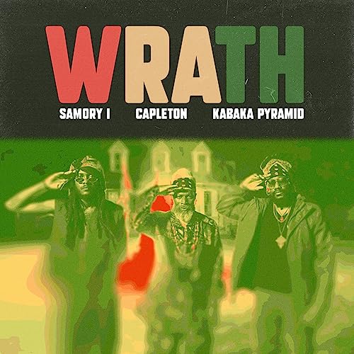 Samory I, Kabaka Pyramid & Capleton