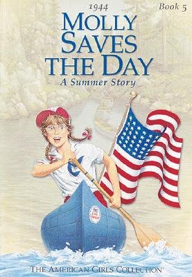 Molly Saves the Day: A Summer Story [AG-MOLLY S... B0029HMDHA Book Cover