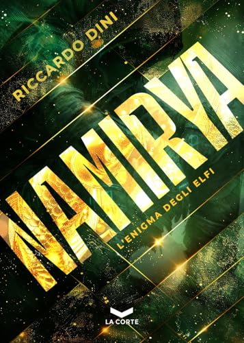  Namirya. L\'enigma degli Elfi