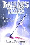  Bauldr\'s Tears: A Retelling of Loki\'s Fate