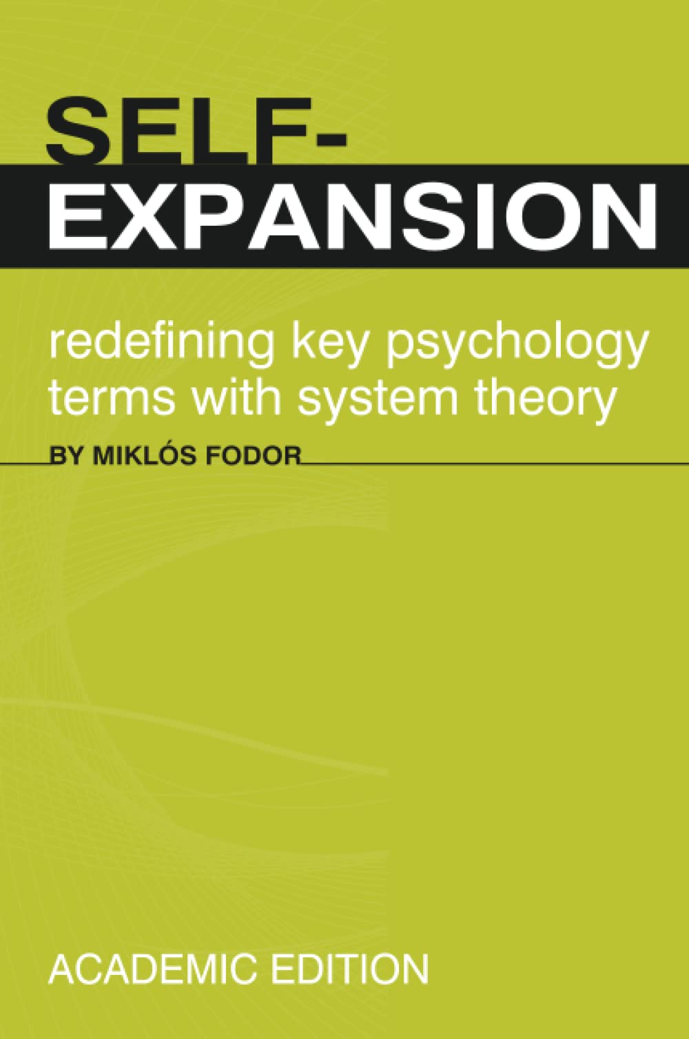 Buy Self-Expansion - Academic Edition — BookShops.in