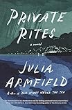 Private Rites: A Novel