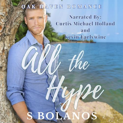 Diseño de la portada del título All the Hype (Oak Haven Romance)