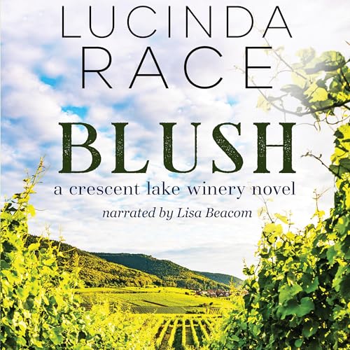 Blush: A Small Town Second Chance Romance Audiolibro Por Lucinda Race arte de portada