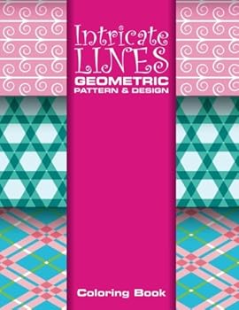 Paperback Intricate Lines Geometric Pattern & Design Coloring Book (Sacred Mandala Designs and Patterns Coloring Books for Adults) Book