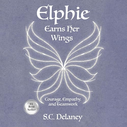 Elphie Earns Her Wings by S. C. Delaney episode artwork