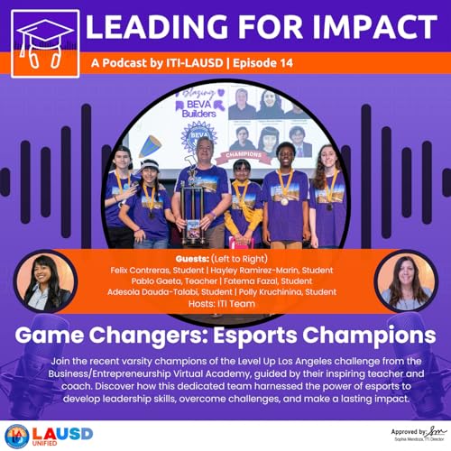 Episode 14 - Game Changers: Esports Champions