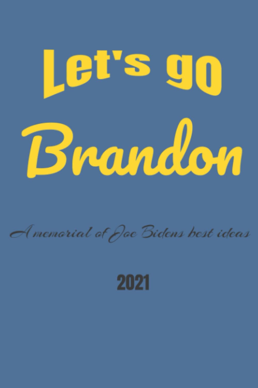 Let's go Brandon