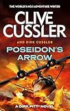 Poseidon's Arrow: Dirk Pitt #22 (Dirk Pitt Adventures)