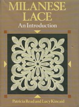 Hardcover Milanese Lace: An Introduction Book