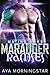 Marauder Ramses: Scifi Alien Invasion Romance (Mating Wars Book 4)