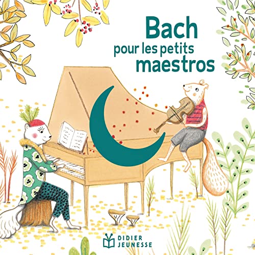 Bach Pour Les Petits Maestros