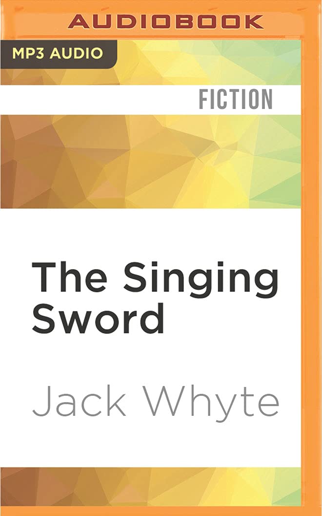 The Singing Sword (Camulod Chronicles)