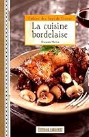 Cuisine Bordelaise (La)/Poche 2817701607 Book Cover