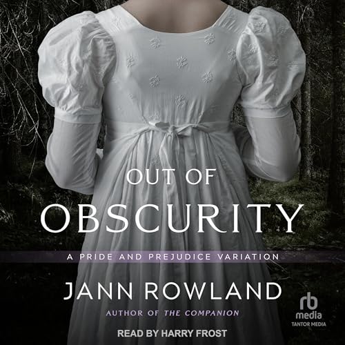 Out of Obscurity by Jann Rowland episode artwork