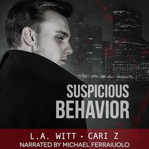 Suspicious Behavior by Cari Z, L.A. Witt episode artwork