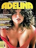Adelina Men's Magazine Cover Girl Cleo / The Motorcycle Mystique August 1980