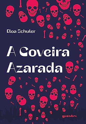 A Coveira Azarada: