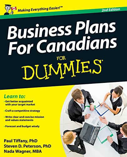 For Dummies - Business Plans For Canadians for Dummies