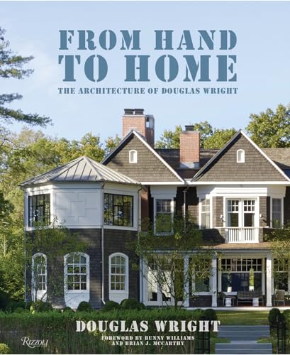 From Hand to Home: The Architecture of Douglas Wright