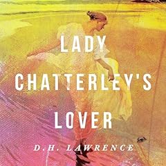 Lady Chatterley's Lover Audiolibro Por D. H. Lawrence arte de portada
