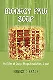 uh 60l cockpit  Monkey Paw Soup: And Tales of Drugs, Thugs, Revolution, & War (English Edition)
