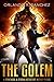 The Golem: A Montague & Strong Detective Novel (Montague & Strong Case Files Book 10)