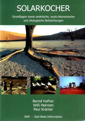Preisvergleich Produktbild Solarkocher: Grundlagen sowie praktische, sozioökonomische und ökologische Betrachtungen